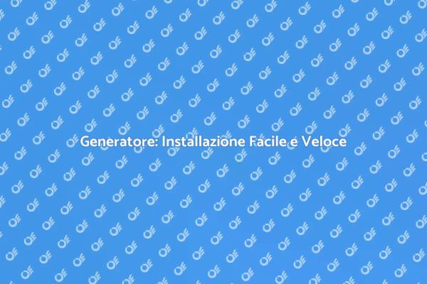 Installazione Sicura di un Generatore
