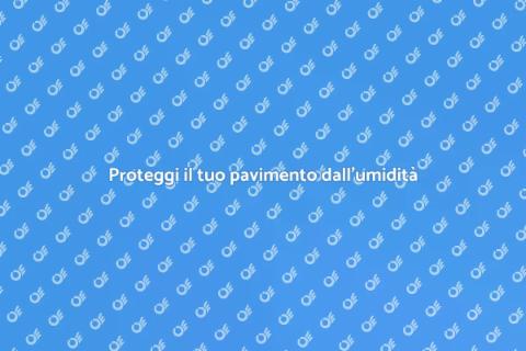 Impermealizzare un pavimento: guida pratica
