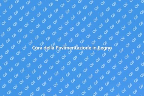 Manutenzione Pavimentazione in Legno