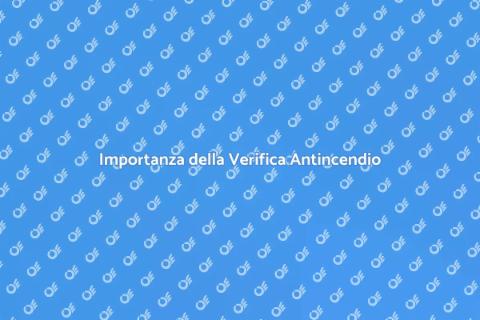 Verifica Sistemi Antincendio Essenziale