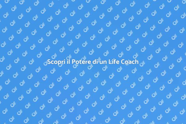 Raggiungi i Tuoi Obiettivi con un Life Coach