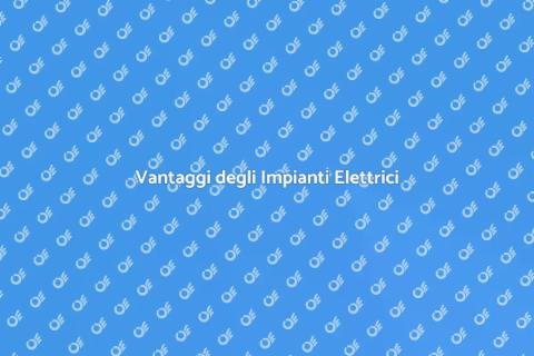 Installazione Impianti Elettrici