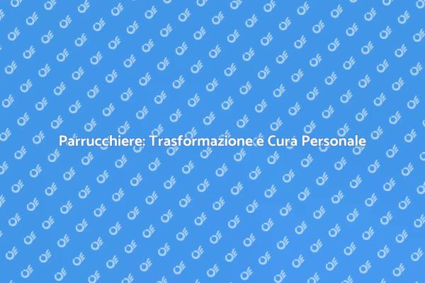 Andare dal Parrucchiere: Un Atto di Cura