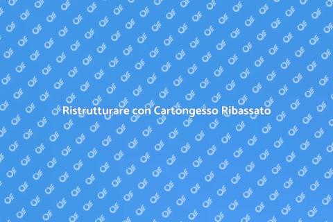 Posa Cartongesso Soffitti Ribassati