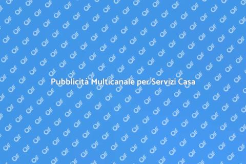 Campagna Pubblicitaria Multicanale
