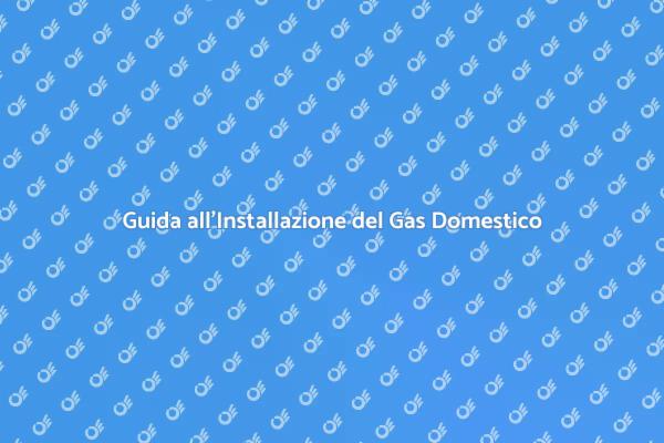 Installazione Efficiente della Linea del Gas