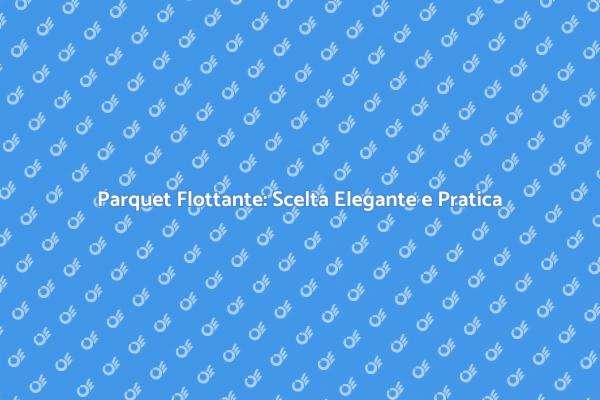 Installazione Parquet: Guida Pratica