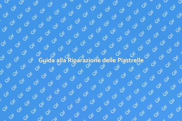 Come Riparare le Piastrelle Rugginose