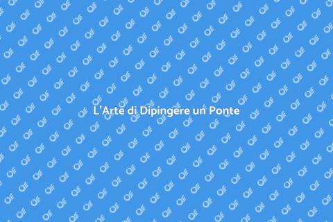 Dipingere un Ponte: Arte e Funzionalità