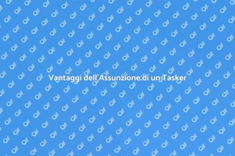 Assumere un Tasker per Fai da Te