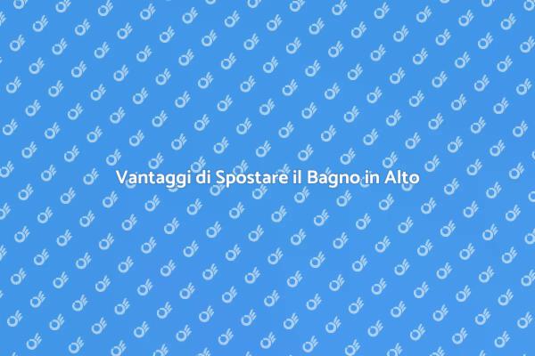Trasforma la Tua Casa: Bagno al Piano Superiore