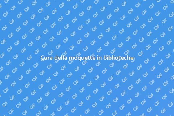 Manutenzione efficace della moquette