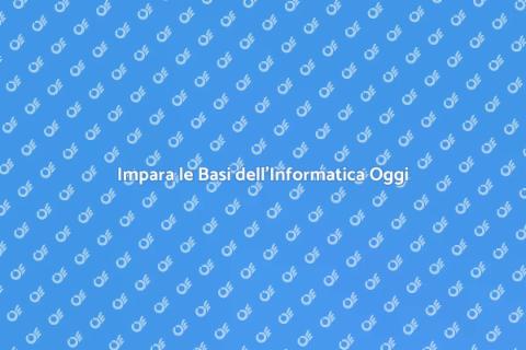 Corso di Informatica Base per Tutti