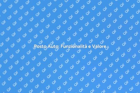 Costruire un Posto Auto: Vantaggi