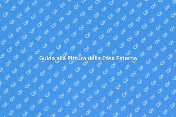 Trasforma la Tua Casa con la Pittura Esterna