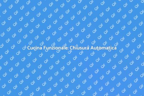 Rinnovamento Chiusura Automatica Cucina