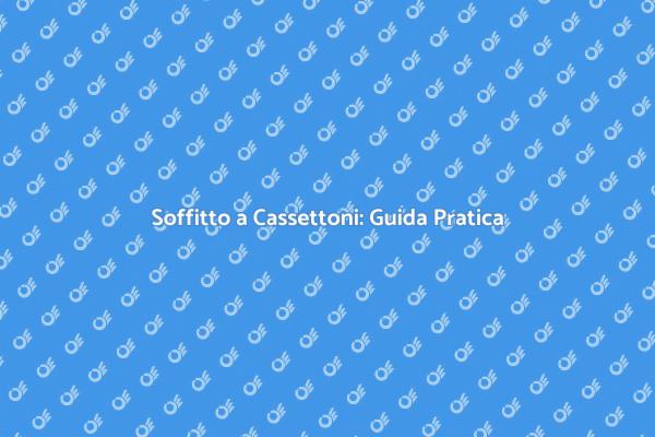 Costruzione di Soffitti a Cassettoni