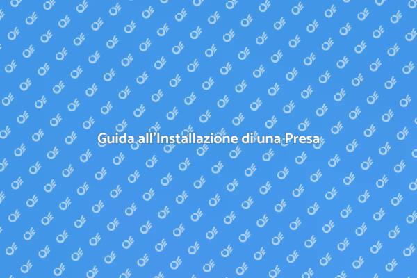Come Installare una Presa Elettrica
