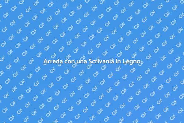 La Tua Scrivania Personalizzata in Legno