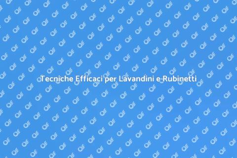Riparazione Lavandini e Rubinetti