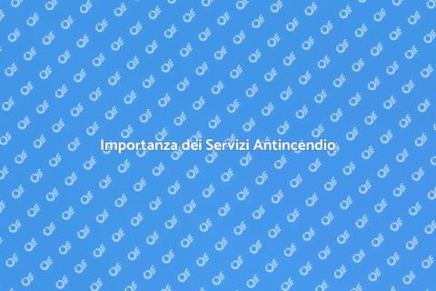 Servizi di Sicurezza Antincendio