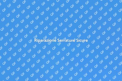 Riparare Serratura di Sicurezza