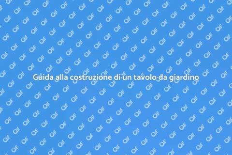 Costruire un tavolo da giardino in legno