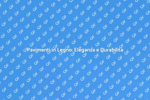Installazione Pavimenti in Legno Massiccio