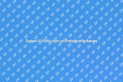 Volo Aereo: Esperienza con Fotografo