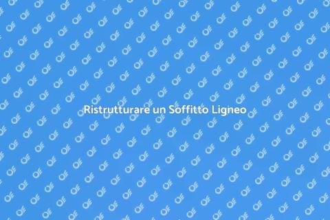 Stuccare e Restaurare Soffitto Ligneo
