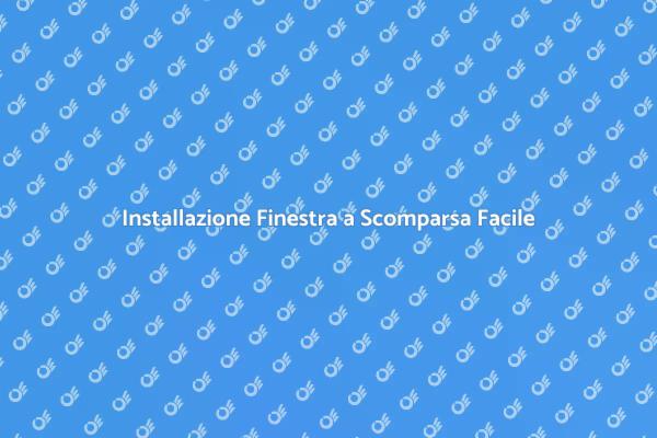 Ristrutturazione: Finestra a Scomparsa