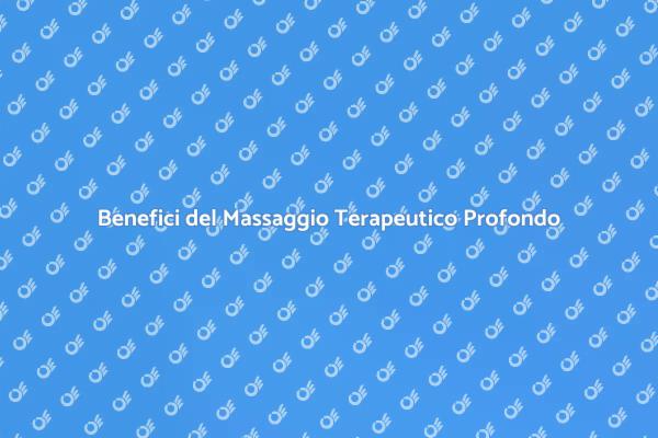 Massaggio: Relax e Benessere Profondo