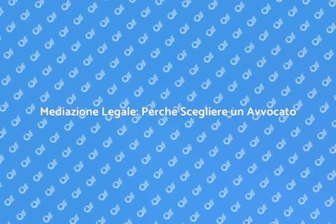Avvocato per Mediazione Legale