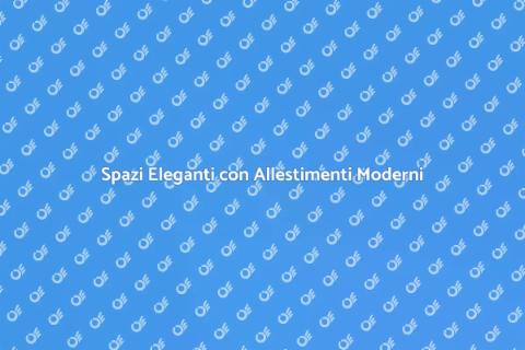 Allestimento Moderno e Sofisticato