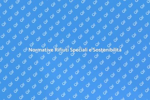 Adeguamento Normativo Rifiuti Speciali