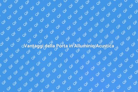 Porta in Alluminio con Isolamento Acustico