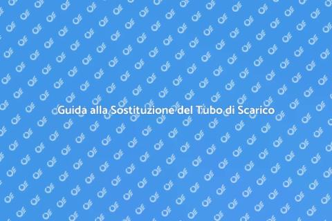 Sostituzione Tubo Scarico Lavello