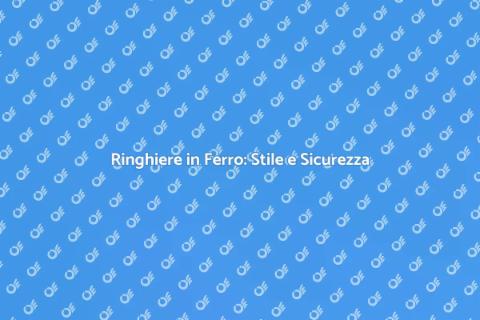 Installazione Ringhiere in Ferro Battuto