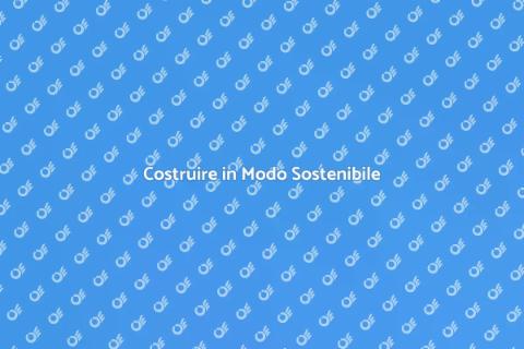 Progetto di Costruzione Sostenibile
