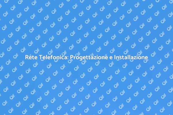 Rete Telefonica: Essenziale e Moderna