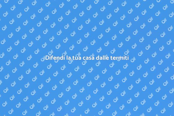 Protezione duratura contro le termiti
