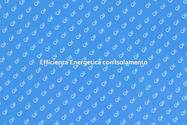 Investire in Isolamento Termico Elettrico