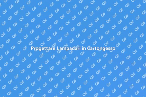 Lampadari in Cartongesso: Illumina con Stile