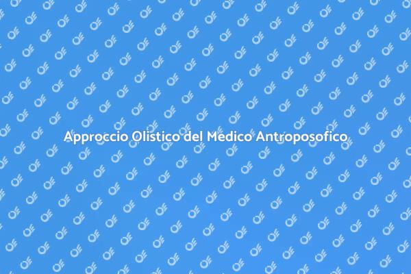 Il Ruolo del Medico Antroposofico