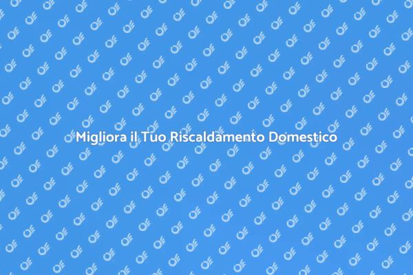 Sostituzione Impianti per Comfort Ottimale