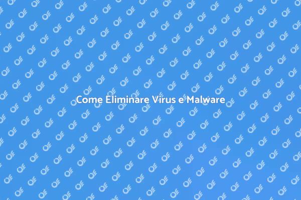 Proteggi il Tuo Computer da Virus