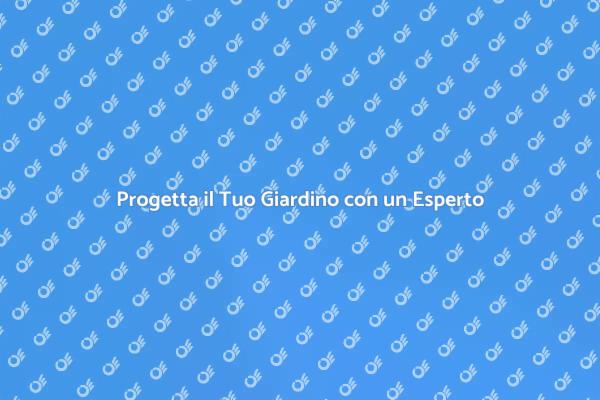 Rendi Unico il Tuo Giardino con Esperti