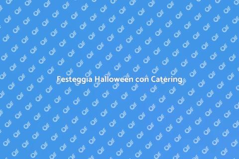 Catering a Domicilio per Halloween