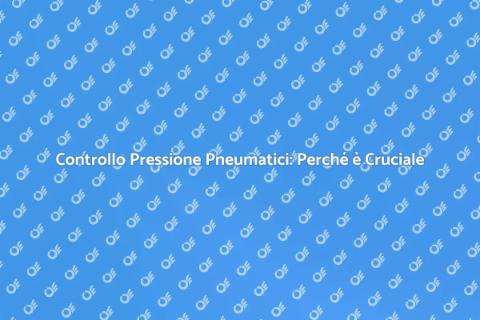 Verifica Pressione Pneumatici: Guida Essenziale