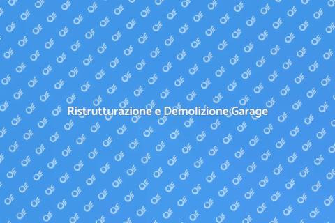 Demolizione Garage Dismesso in Centro